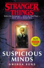 Könyv Stranger Things: Suspicious Minds Gwenda Bond