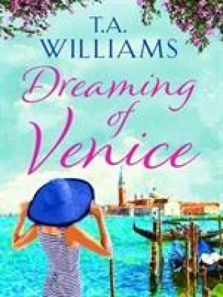 Carte Dreaming of Venice T.A. WILLIAMS
