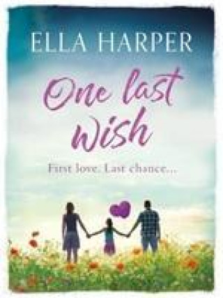 Книга One Last Wish ELLA HARPER