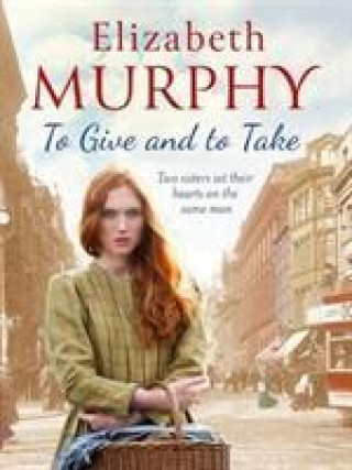 Knjiga To Give and To Take ELIZABETH MURPHY