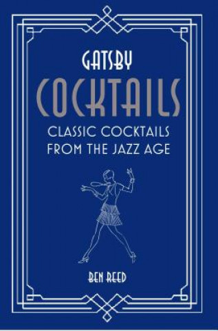 Książka Gatsby Cocktails Ben Reed