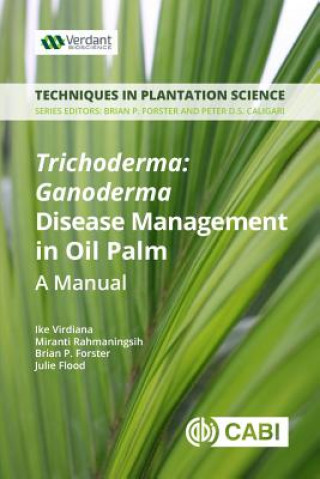 Carte Trichoderma: Ganoderma Disease Control in Oil Palm IKE VIRDIANA