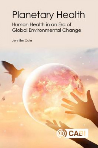 Könyv Planetary Health Jennifer Cole