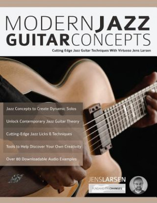 Knjiga Modern Jazz Guitar Concepts Jens Larsen