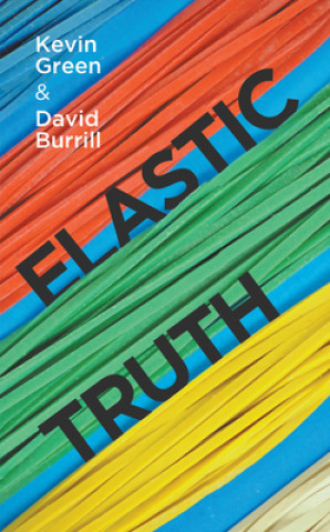 Buch Elastic Truth Kevin Green