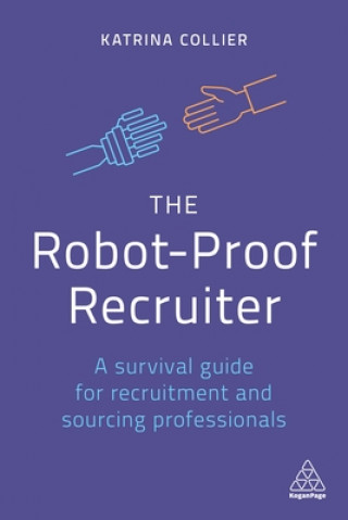 Βιβλίο Robot-Proof Recruiter Katrina Collier