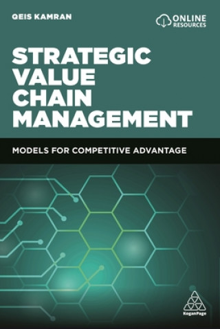 Kniha Strategic Value Chain Management Qeis Kamran