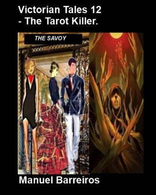 Carte Victorian Tales 12 - The Tarot Killer. Manuel Barreiros