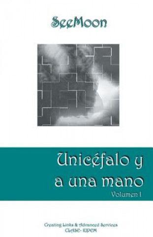 Könyv Unicefalo y a una mano Seemoon