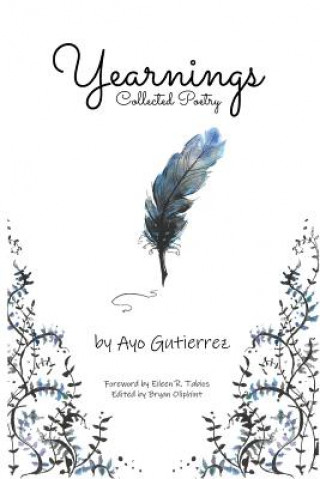 Buch Yearnings: Collected Poetry Bryan Oliphint