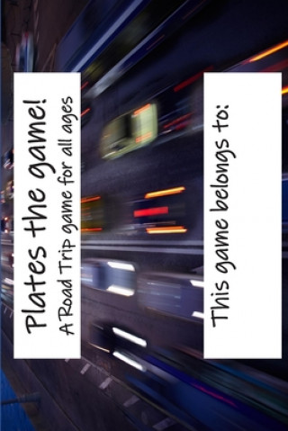 Βιβλίο Plates the game!: A road trip game for all ages. Sam Morrison