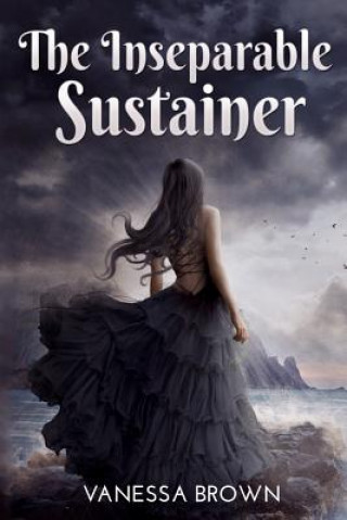 Libro The Inseparable Sustainer Vanessa Brown