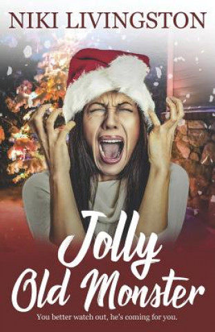 Libro Jolly Old Monster Niki Livingston