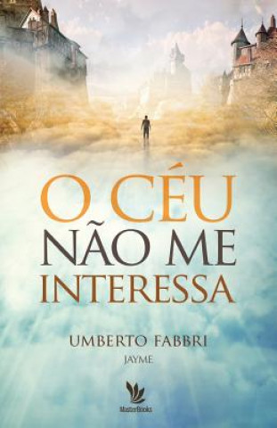 Kniha O ceu nao me interessa Umberto Fabbri