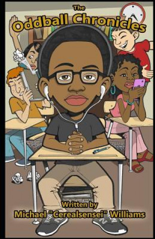Knjiga The Oddball Chronicles Michael Williams