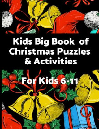 Kniha Kids Big Book of Christmas Puzzles and Activities Brightview Activity Books