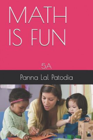 Βιβλίο Math Is Fun: 5a Panna Lal Patodia