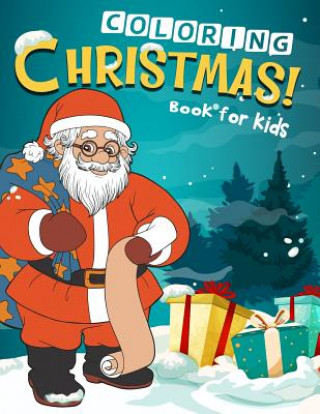 Kniha Christmas Coloring Book for Kids: 50 Christmas Coloring Pages for Kids K Imagine Education