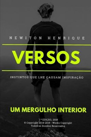 Könyv Versos: Instintos Que Lhe Causam Inspiraç?o Newiton Henrique Santos Rocha