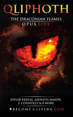 Книга The Draconian Flames: Opus Five Edgar Kerval