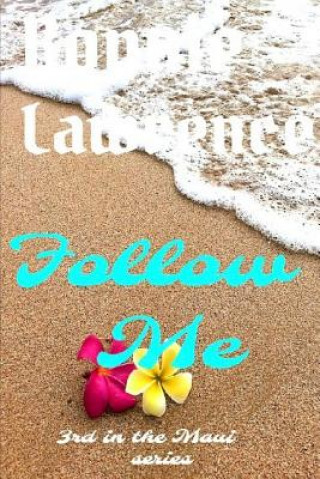 Boek Follow Me Bonnie Lawrence
