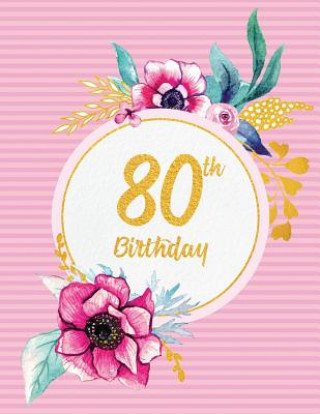 Book 80th Birthday Peony Lane Publishing