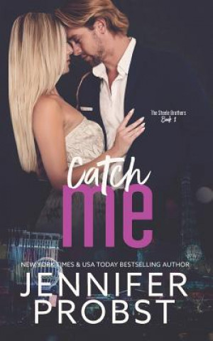 Livre Catch Me Jennifer Probst