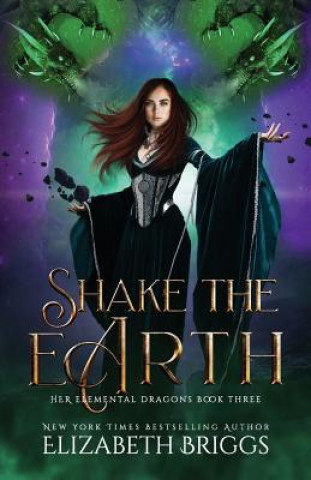 Kniha Shake The Earth Elizabeth Briggs