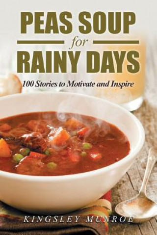 Книга Peas Soup for Rainy Days Kingsley Munroe