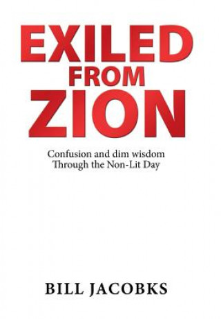 Kniha Exiled from Zion Bill Jacobks