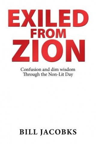 Kniha Exiled from Zion Bill Jacobks