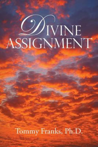 Carte Divine Assignment Tommy Franks Ph D