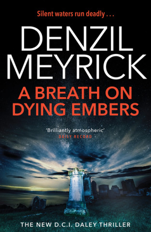 Libro Breath on Dying Embers Denzil Meyrick