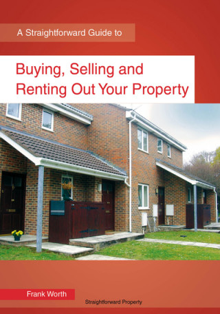 Carte Buying, Selling And Renting Out Your Property Frank Worth