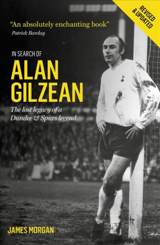 Kniha In Search of Alan Gilzean James Morgan