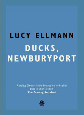 Könyv Ducks, Newburyport Lucy Ellmann