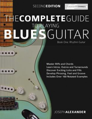 Kniha Complete Guide to Playing Blues Guitar Joseph Alexander