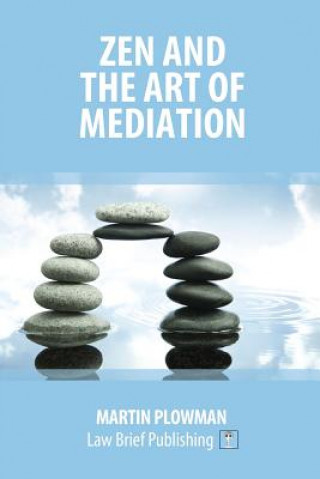 Livre Zen and the Art of Mediation Martin Plowman