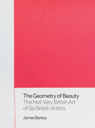 Könyv Geometry of Beauty James Bartos