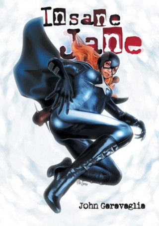 Knjiga Insane Jane John Garavaglia