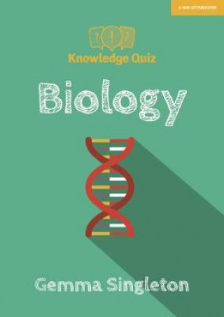 Book Knowledge Quiz: Biology Gemma Singleton
