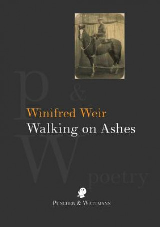 Книга Walking on Ashes Winifred Weir