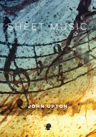 Knjiga Sheet Music John Upton