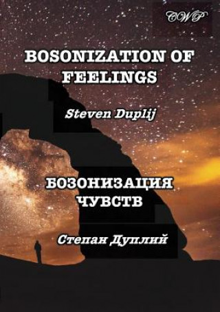 Könyv Bosonization of Feelings Steven Duplij