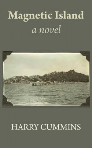 Книга Magnetic Island, a Novel Harry Cummins
