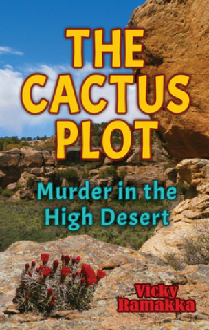 Knjiga Cactus Plot VICKY RAMAKKA