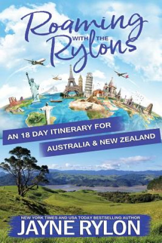 Kniha Roaming with the Rylons Australia and New Zealand Jayne Rylon