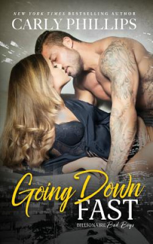 Boek Going Down Fast Carly Phillips