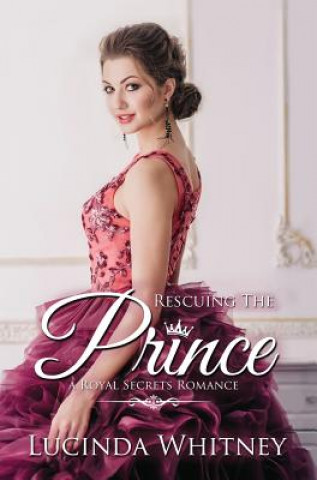 Boek Rescuing The Prince Lucinda Whitney