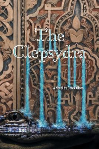 Buch Clepsydra Derek Olsen